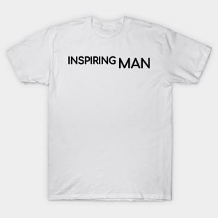 Inspiring Man T-Shirt